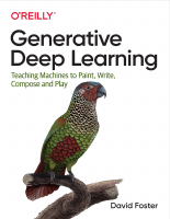 David_Foster_Generative_Deep_Learning_.pdf
